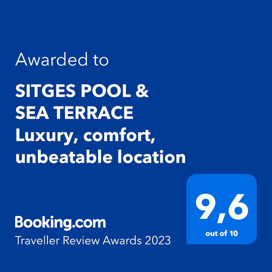 Sitges Pool & Sea Terrace Luxury, Comfort, Unbeatable Location Buitenkant foto